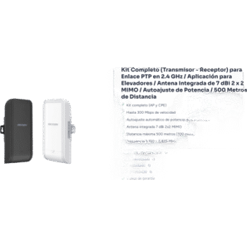Kit Completo (Transmisor - Receptor) para Enlace PTP en 2.4 GHz / Aplicación para Elevadores / Antena Integrada de 7 dBi 2 x 2 MIMO / Autoajuste de Potencia / 500 Metros de Distancia